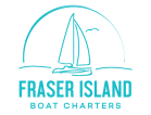 Fraser Island Boat Charters